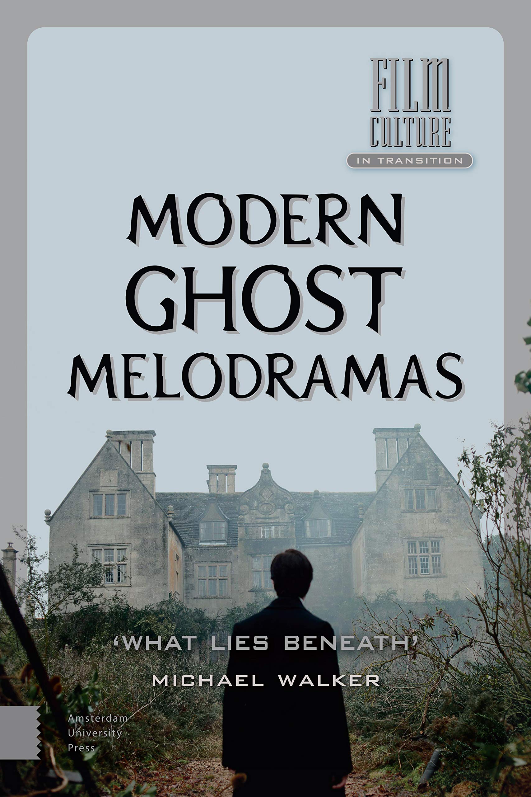 Buy Modern Ghost Melodramas by Michael Walker — BookShops.in