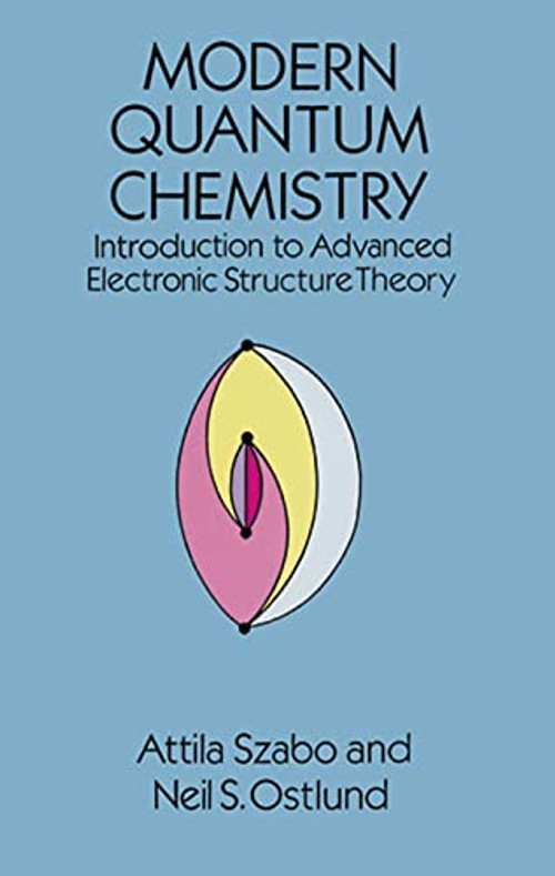 Modern Quantum Chemistry – Attila Szabo view 2