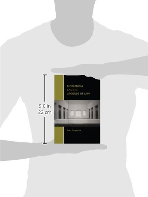 Modernism and the Grounds of Law by Peter Fitzpatrick view 4
