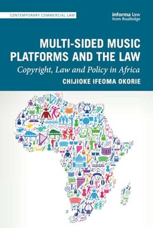 Multi-sided Music Platforms and the Law: Copyright, Law and Policy in Africa view 2
