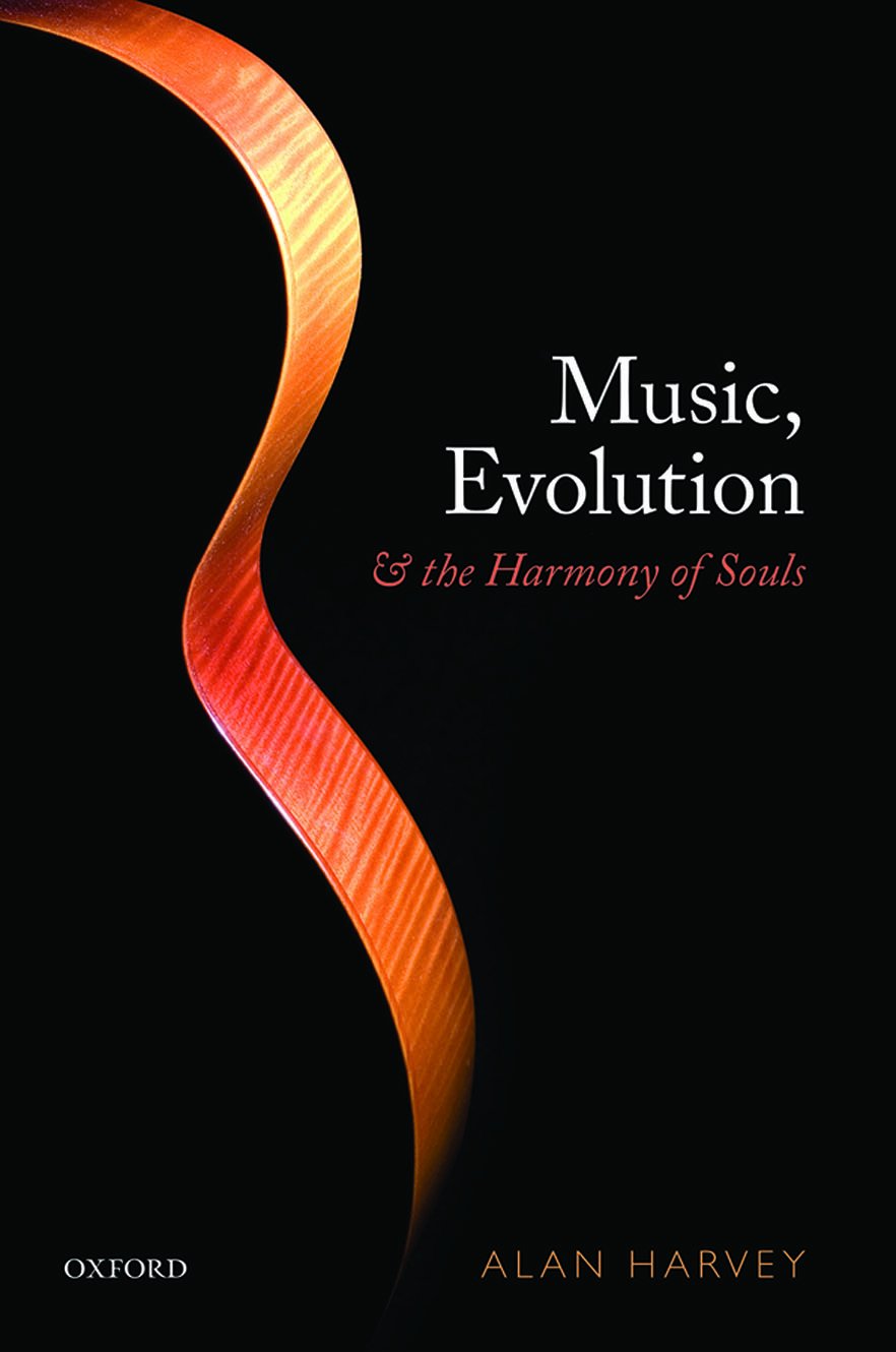 Buy Music, Evolution, and the Harmony of Souls by Alan R. Harvey — BookShops.in