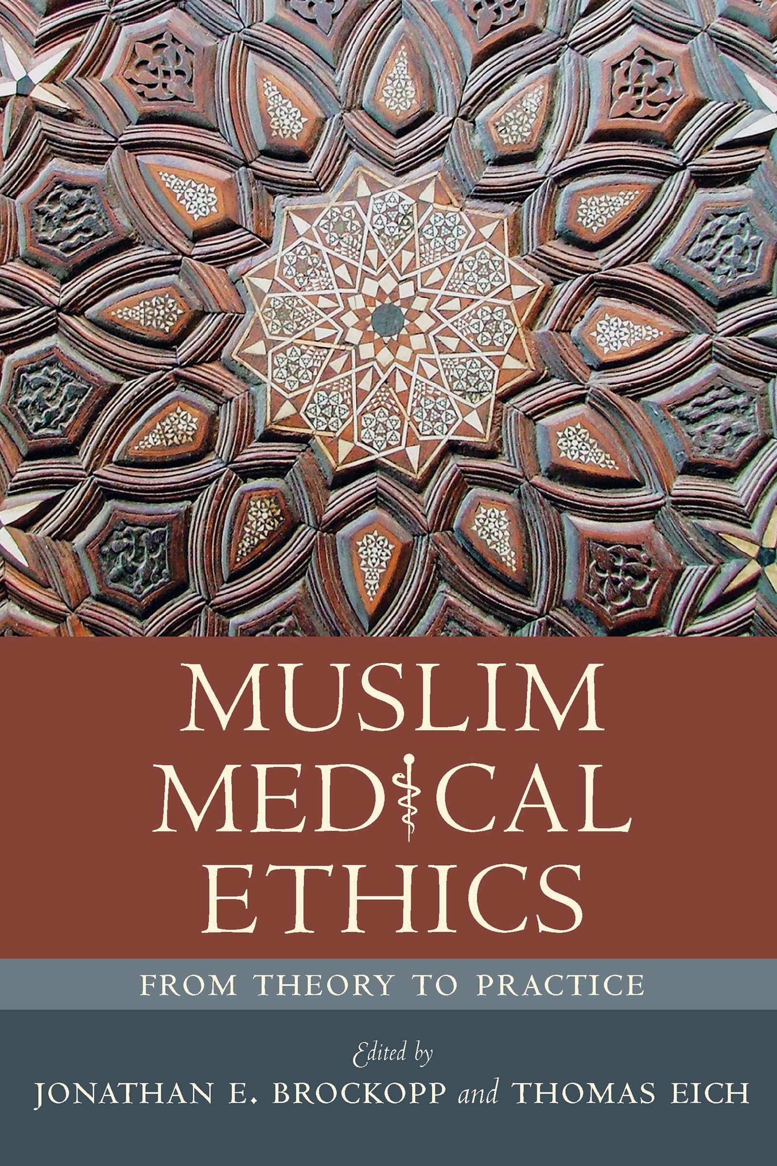 Buy Muslim Medical Ethics (English, Jonathan E. Brockopp | Thomas Eich) — BookShops.in