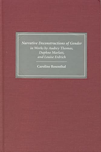 Narrative Deconstructions of Gender in Works by Audrey Thomas, Daphne Marlatt, and Louise Erdrich (English, Caroline Rosenthal) view 2