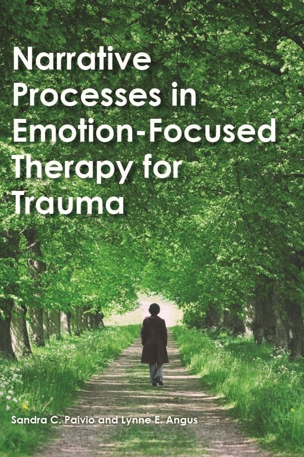 Buy Narrative Processes in Emotion-Focused Therapy by Paivio — BookShops.in