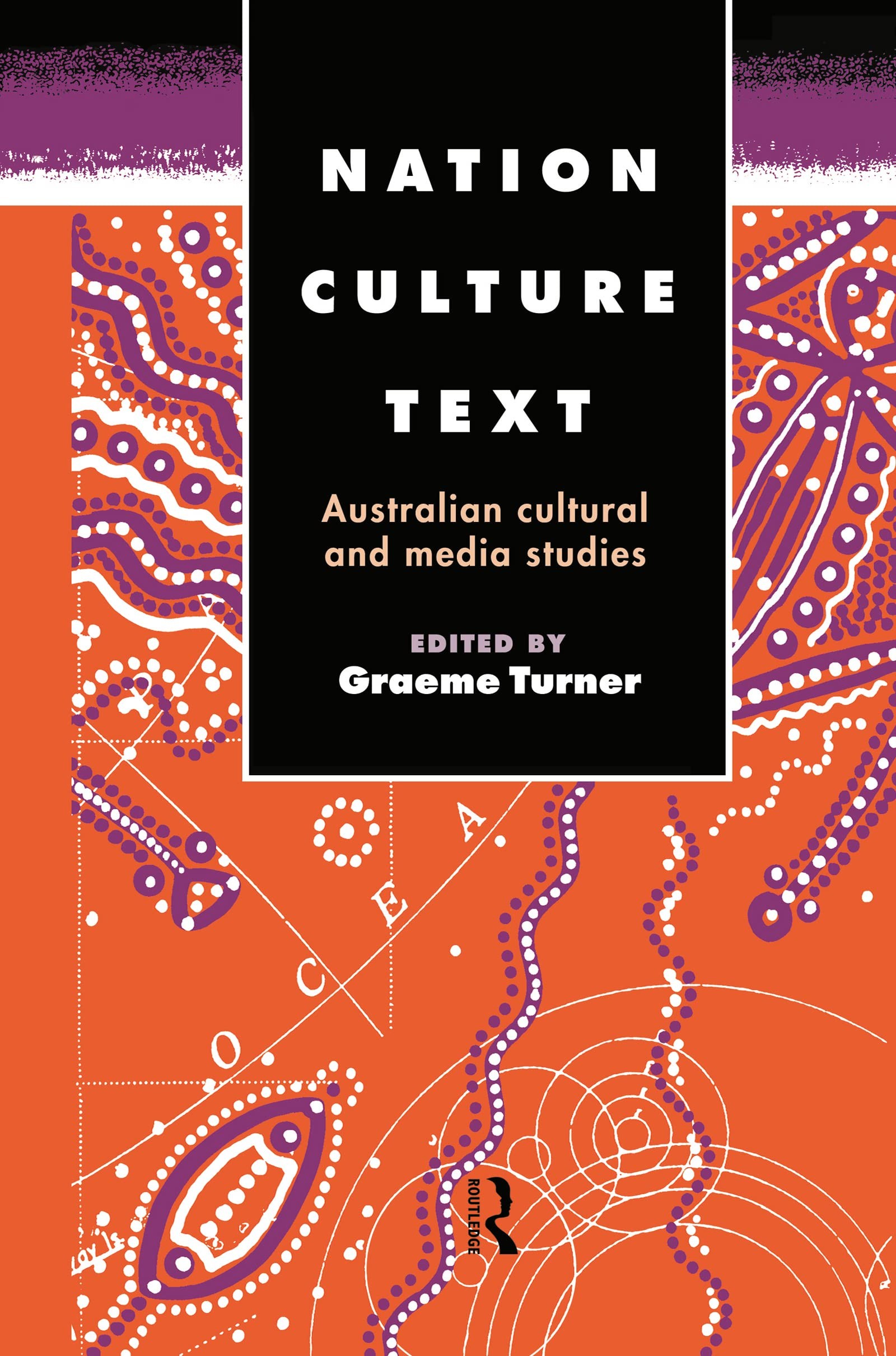 Buy Nation, Culture, Text (English, Graeme Turner) — BookShops.in