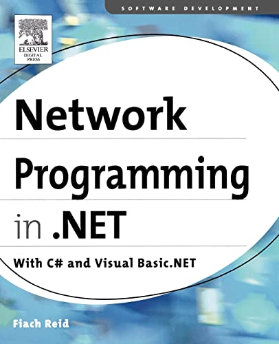 Network Programming in .NET: With C# and Visual Basic .NET – Fiach Reid view 2
