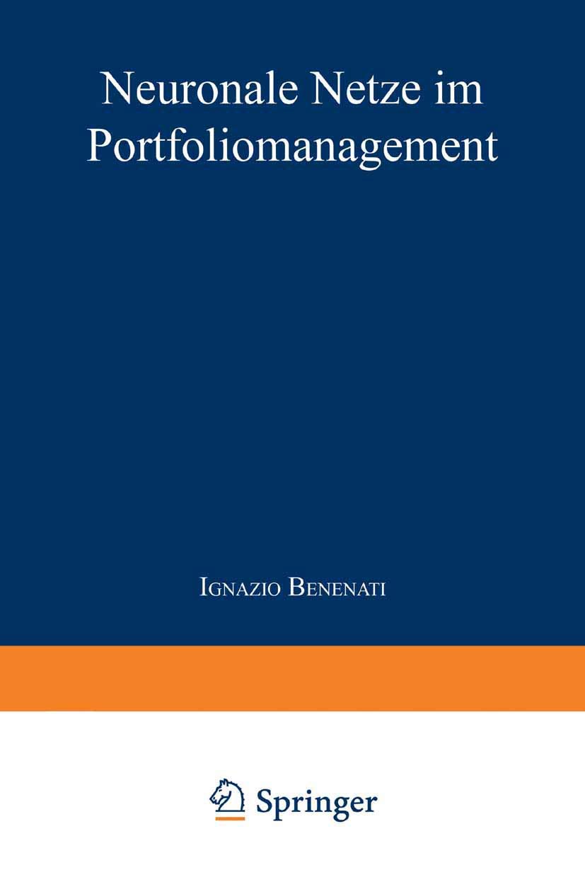 Buy Neuronale Netze im Portfoliomanagement by Ignazio Benenati — BookShops.in
