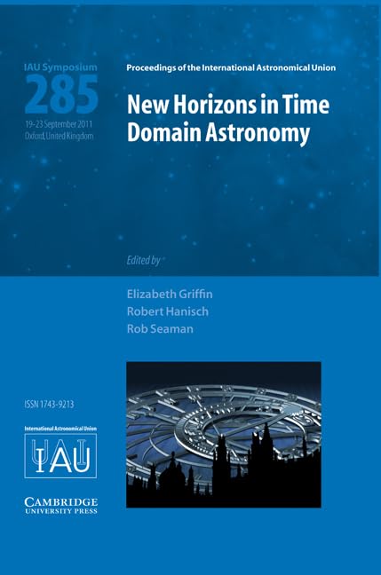Buy New Horizons in Time Domain Astronomy (IAU S285): Proceeding — BookShops.in
