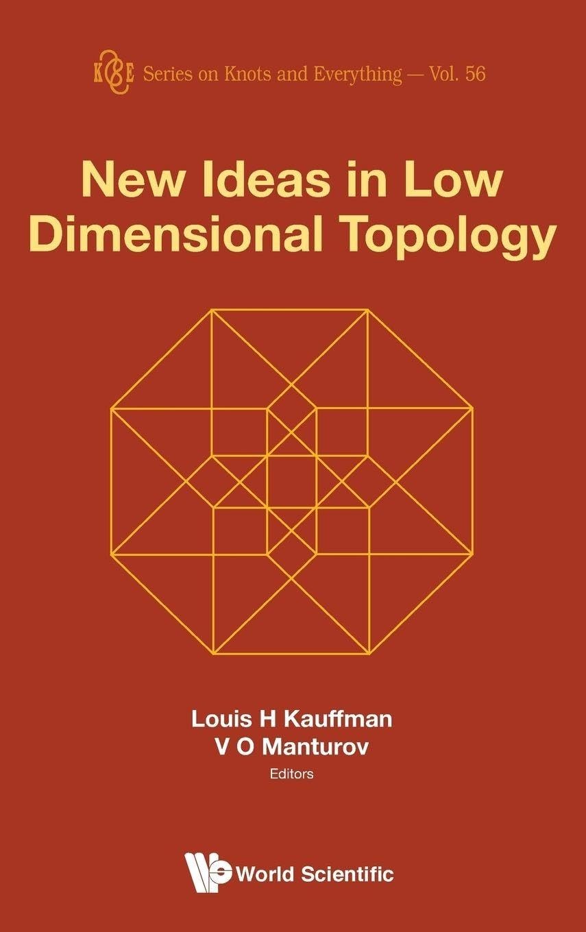 Buy New Ideas in Low Dimensional Topology (English, Vassily Olegovich Manturov | Louis H. Kauffman) — BookShops.in