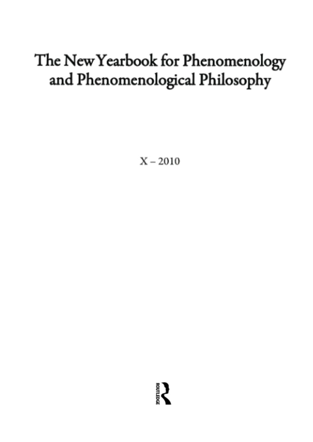 Buy The New Yearbook for Phenomenology and Phenomenological Philosophy (English, Burt Hopkins | John Drummond) — BookShops.in