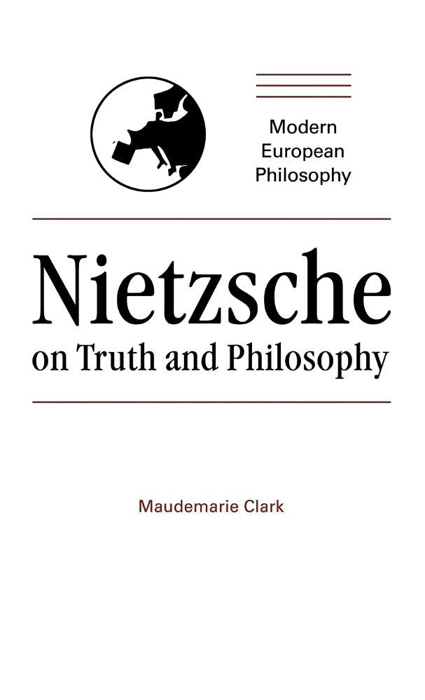 Buy Nietzsche on Truth and Philosophy (English, Maudemarie Clark | Robert B. Pippin) — BookShops.in