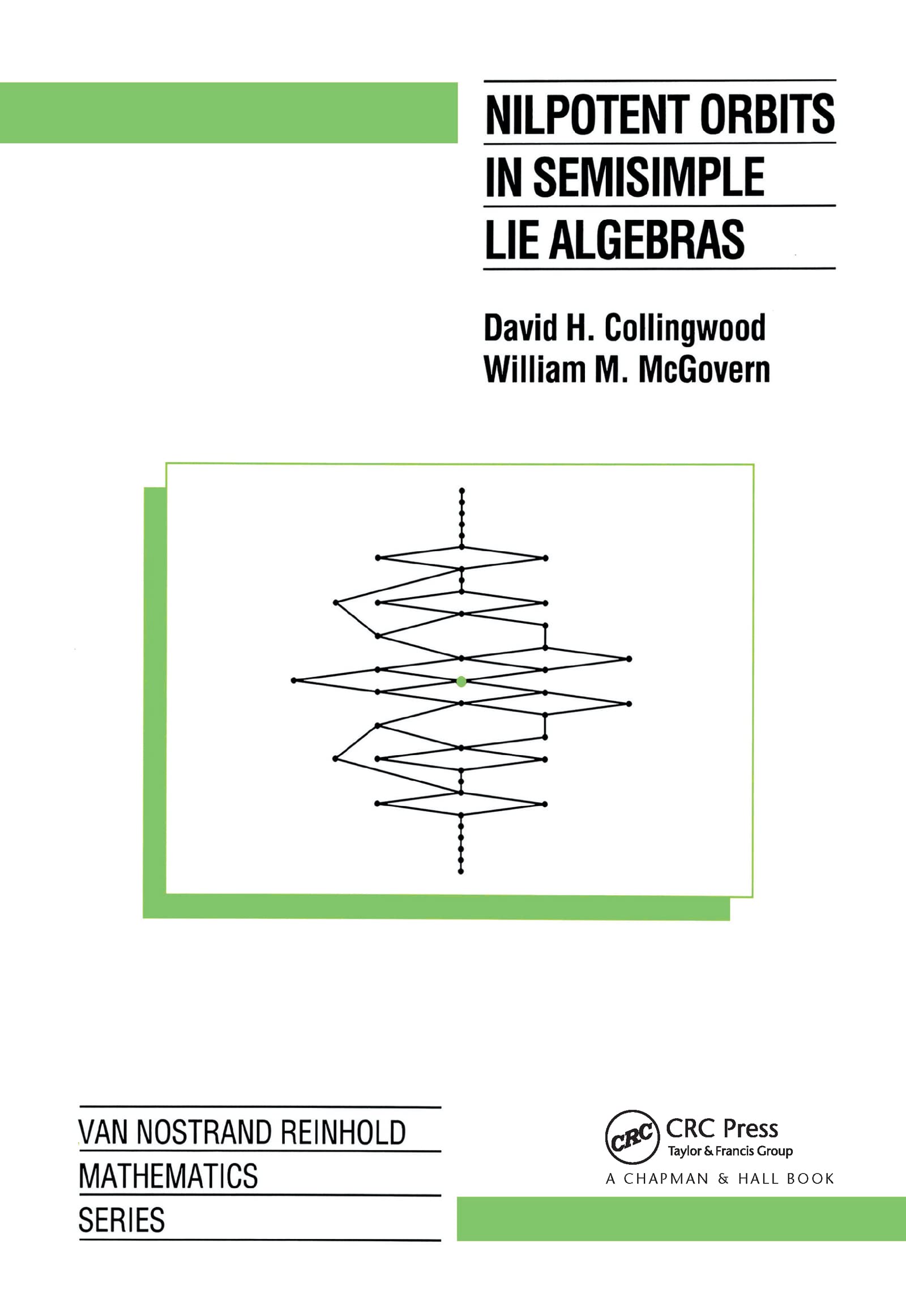 Buy Nilpotent Orbits in Semisimple Lie Algebras: An Introduction — BookShops.in