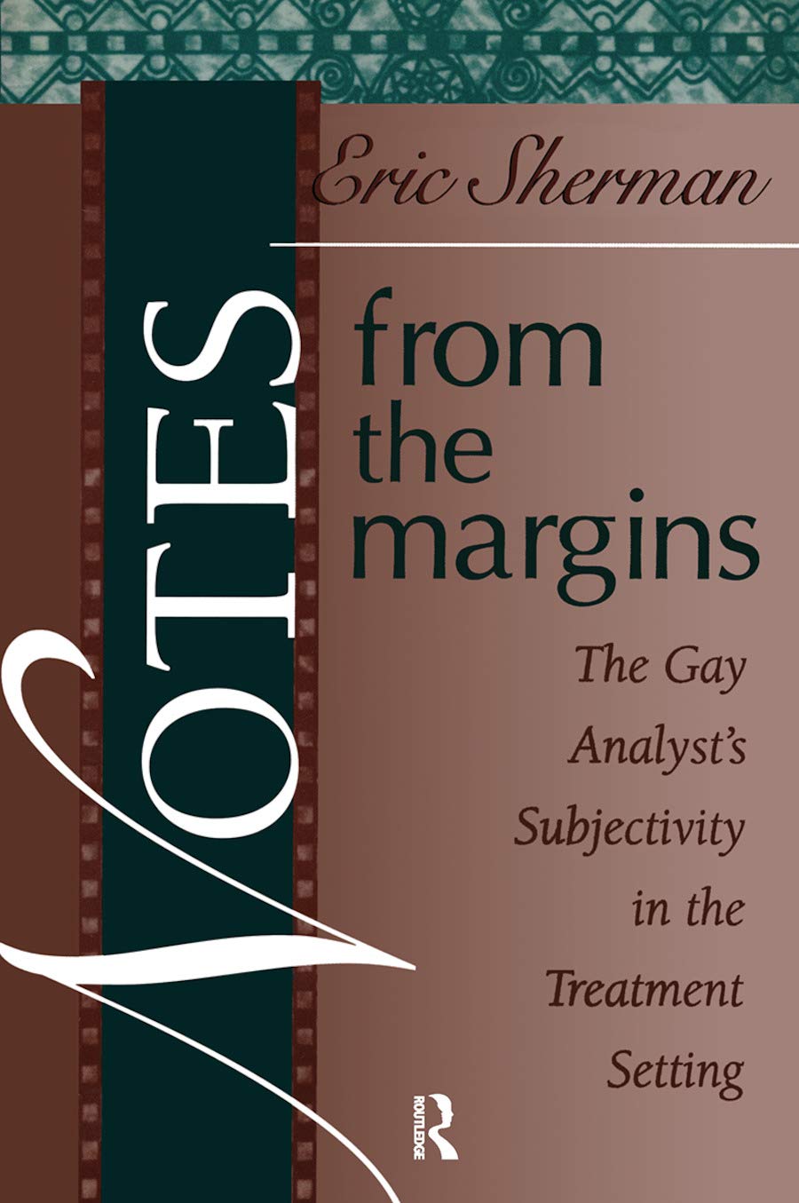 Buy Notes from the Margins: Gay Analyst's Subjectivity by Eric S — BookShops.in