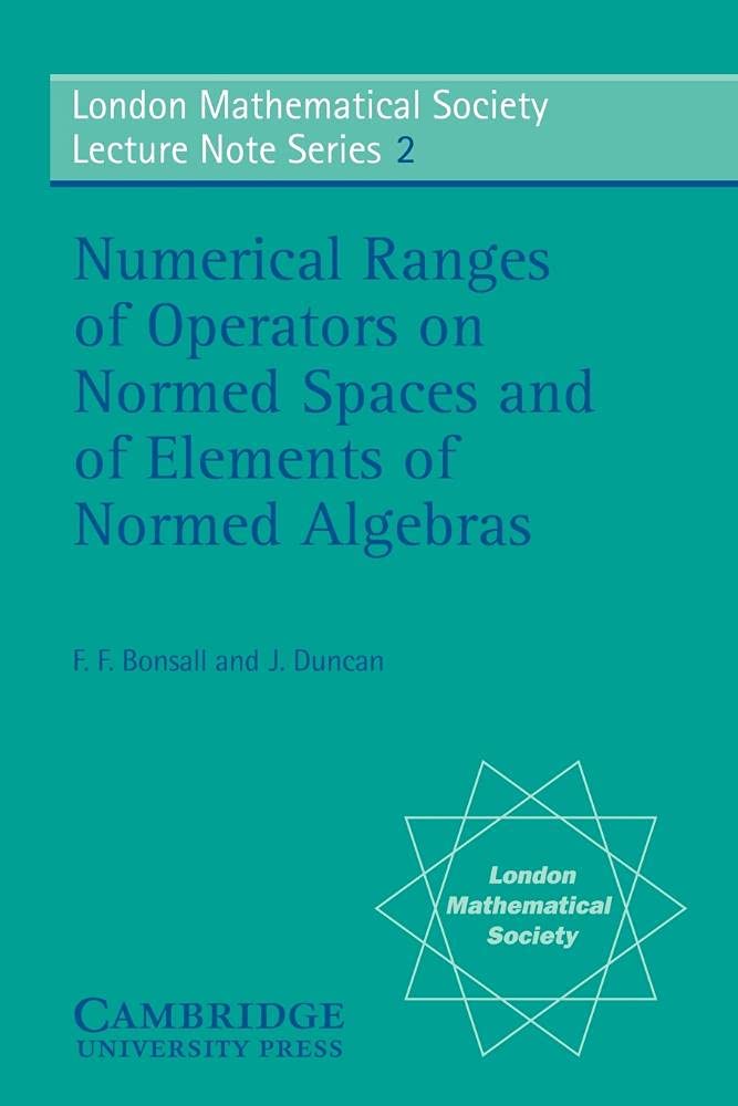 Buy Numerical Ranges of Operators by F. F. Bonsall — BookShops.in
