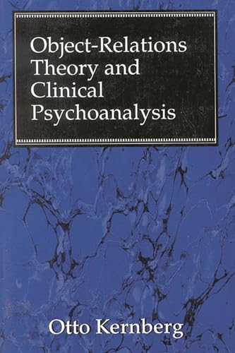 Object Relations Theory and Clinical Psychoanalysis by Otto F. Kernberg – Jason Aronson Hardcover view 2