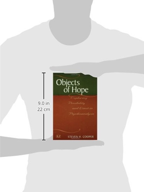 Objects of Hope by Steven H. Cooper – Routledge Psychoanalysis view 4