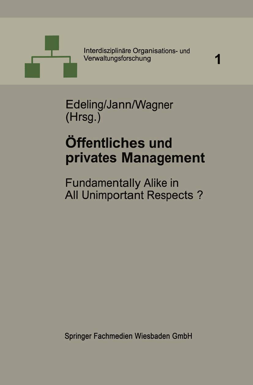 Buy Öffentliches Und Privates Management (English, Thomas Edeling | Werner Jann | Dieter Wagner) — BookShops.in