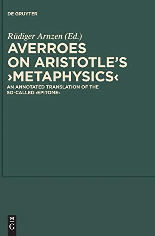 On Aristotle's Metaphysics: An Annotated Translation of the So-called Epitome by Averroes view 2