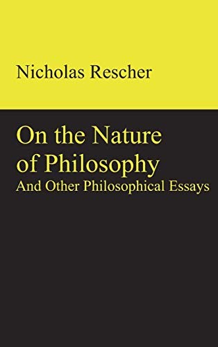 On the Nature of Philosophy and Other Philosophical Essays (English, Nicholas Rescher) view 2
