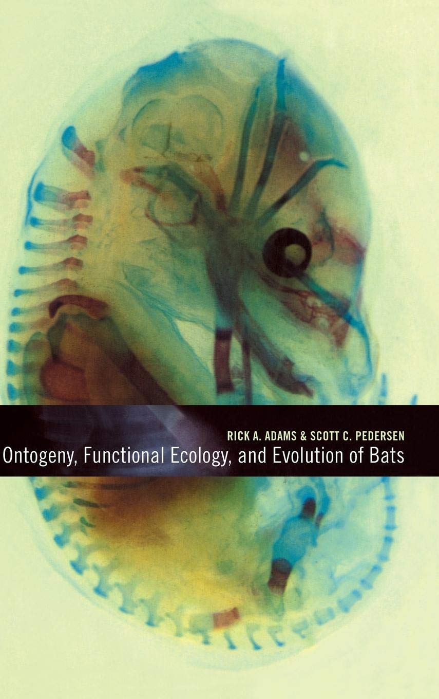 Buy Ontogeny Functional Ecological Evol Bats by Rick A. Adams | — BookShops.in