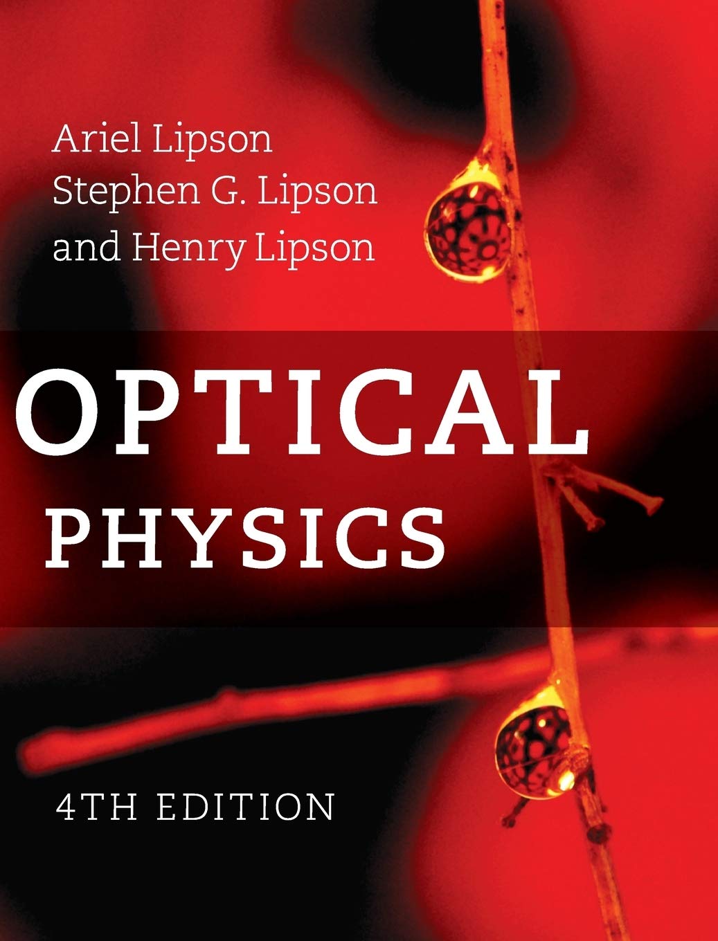 Buy Optical Physics by Ariel Lipson – Optics Textbook — BookShops.in
