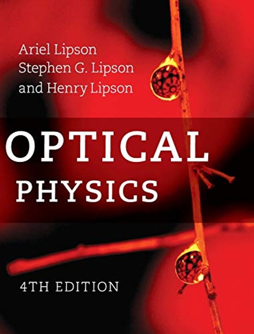 Optical Physics by Ariel Lipson – Comprehensive Optics Textbook view 2