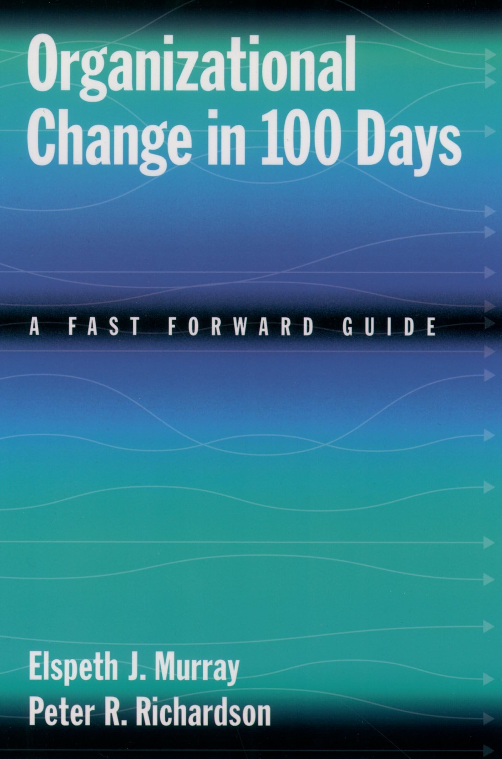 Buy Organizational Change in 100 Days (English, Elspeth J. Murray | Peter R. Richardson) — BookShops.in