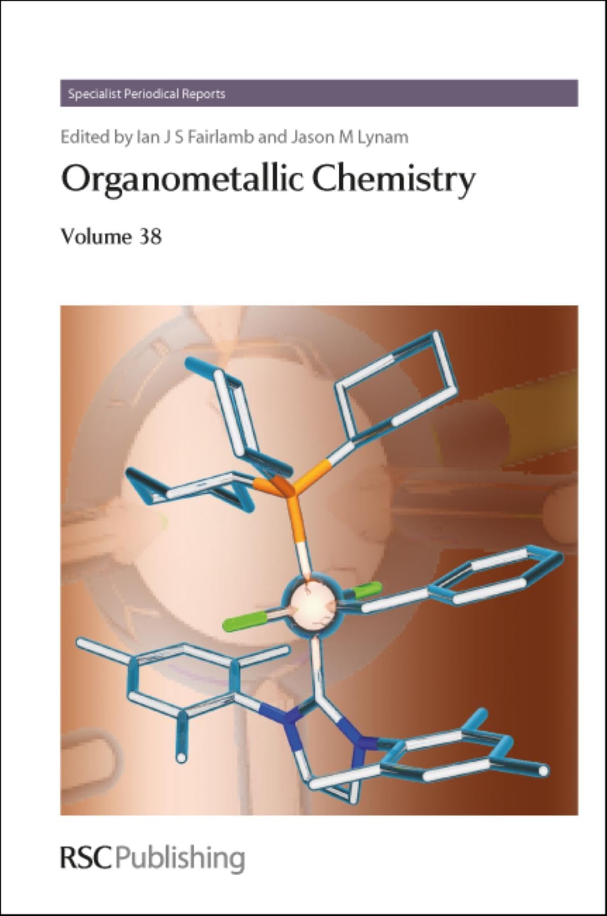 Buy Organometallic Chemistry: Volume 38 (Specialist Periodical Reports - Organometallic Chemistry) — BookShops.in