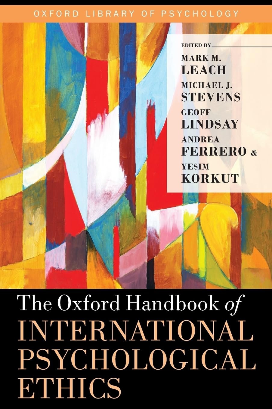 Buy The Oxford Handbook of International Psychological Ethics by — BookShops.in