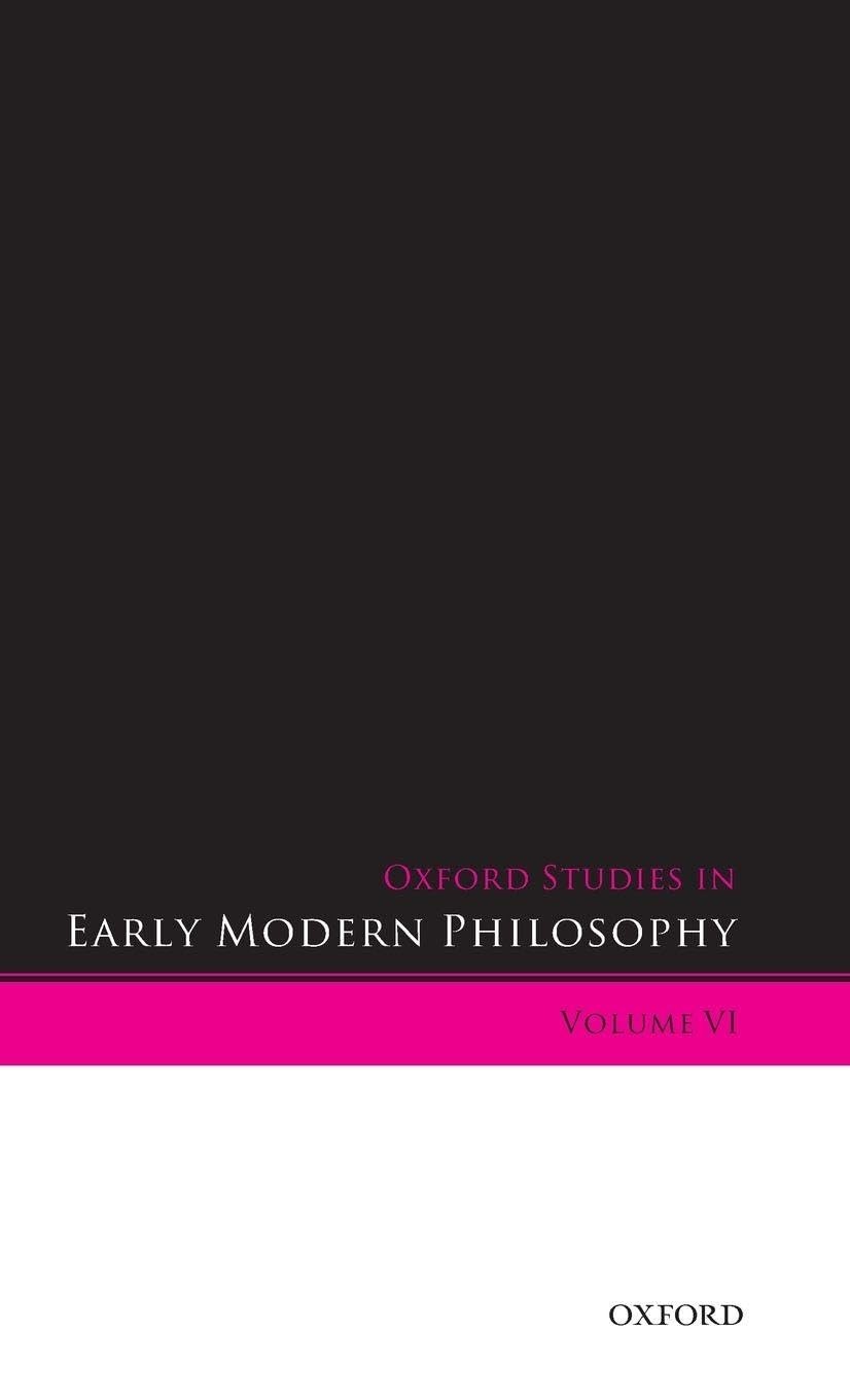 Buy Oxford Studies in Early Modern Philosophy (English, Daniel Garber | Donald Rutherford) — BookShops.in