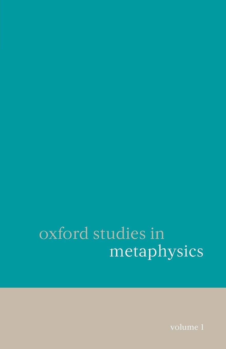 Buy Oxford Studies in Metaphysics by Dean W. Zimmerman — BookShops.in