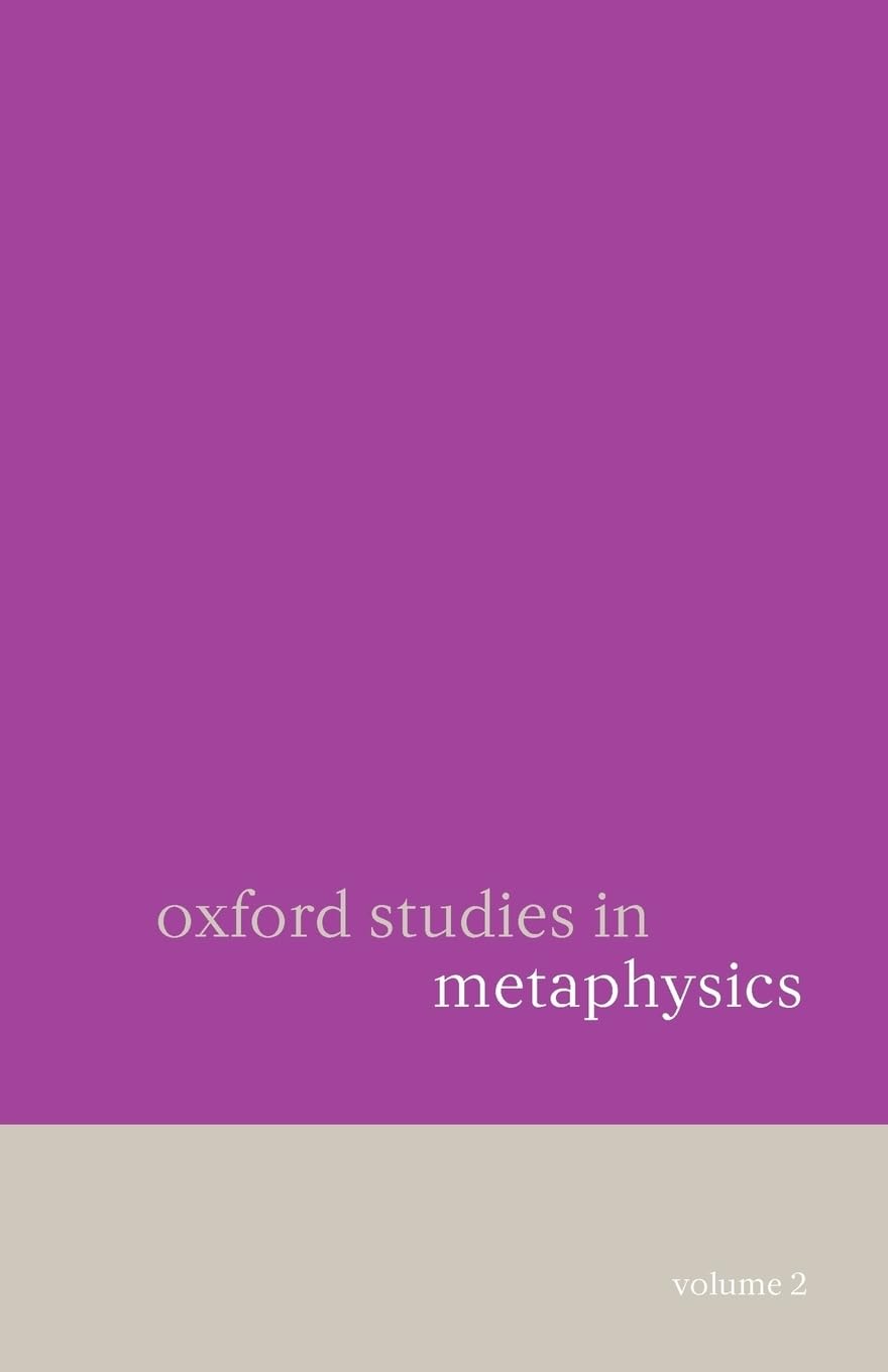Buy Oxford Studies in Metaphysics by Dean W. Zimmerman — BookShops.in