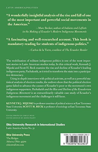 Pachakutik and the Rise and Decline of the Ecuadorian Indigenous Movement: Volume 51 (Research in International Studies, Latin America Series) view 3