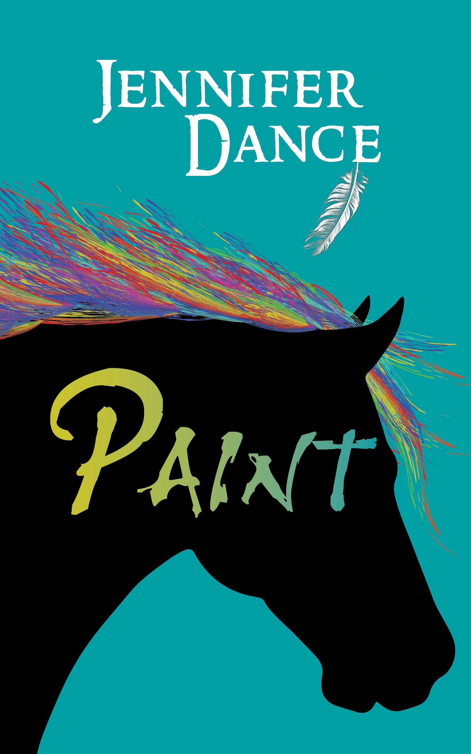 Buy Paint by Jennifer Dance – Horse Adventure Novel — BookShops.in