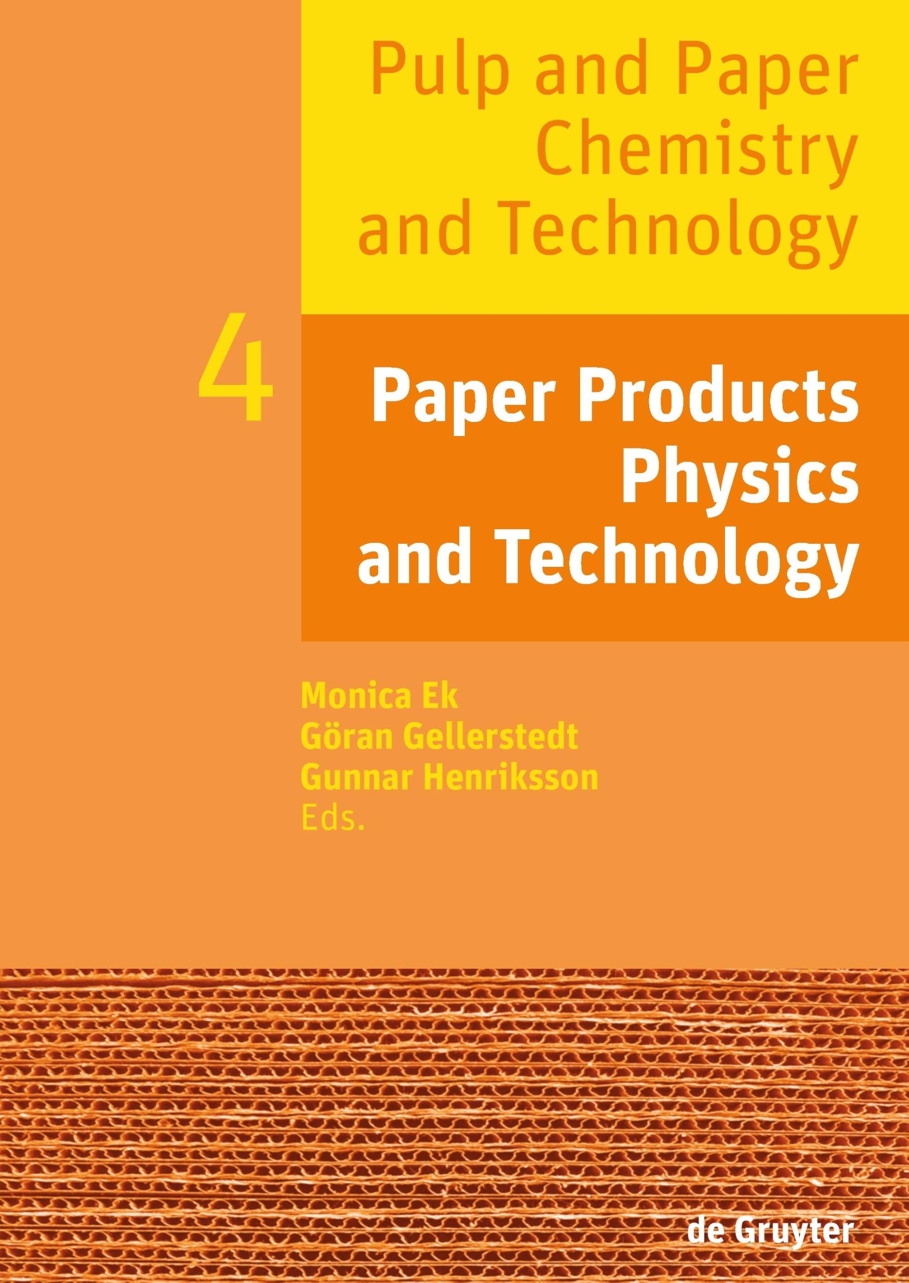Buy Paper Products Physics and Technology by Monica Ek — BookShops.in