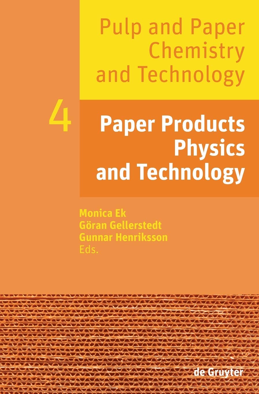 Buy Paper Products Physics and Technology by Monica Ek — BookShops.in