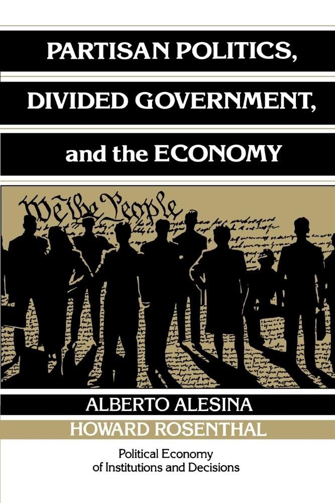 Buy Partisan Politics, Divided Government, and the Economy (English, Alberto Alesina | Howard Rosenthal | Randall Calvert) — BookShops.in