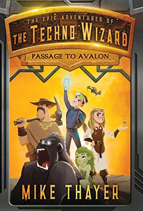 Passage to Avalon – A Fantasy Adventure Novel by Mike Thayer view 2