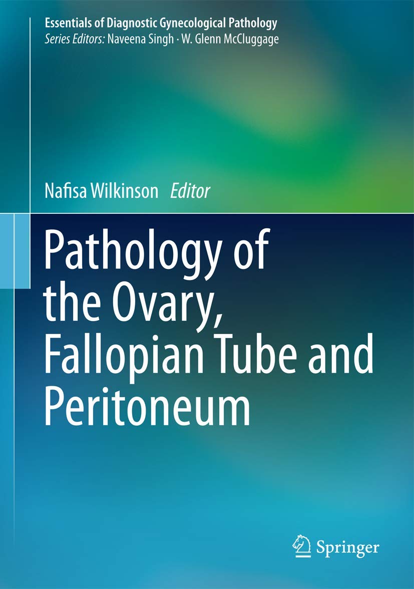Buy Pathology of the Ovary, Fallopian Tube & Peritoneum by Wilki — BookShops.in
