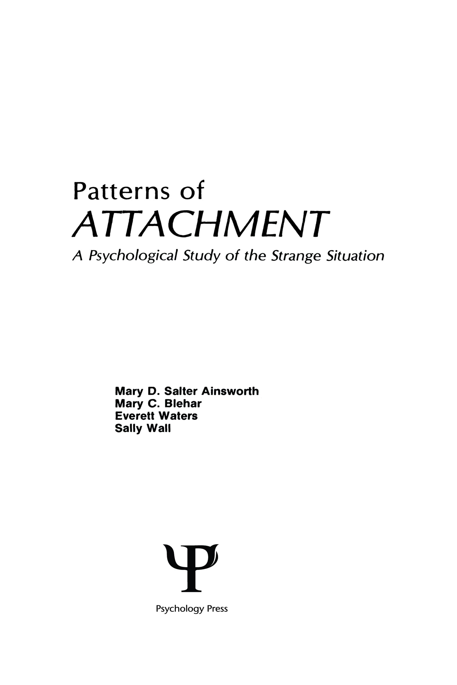 Buy Patterns of Attachment by M. D.S. Ainsworth — BookShops.in