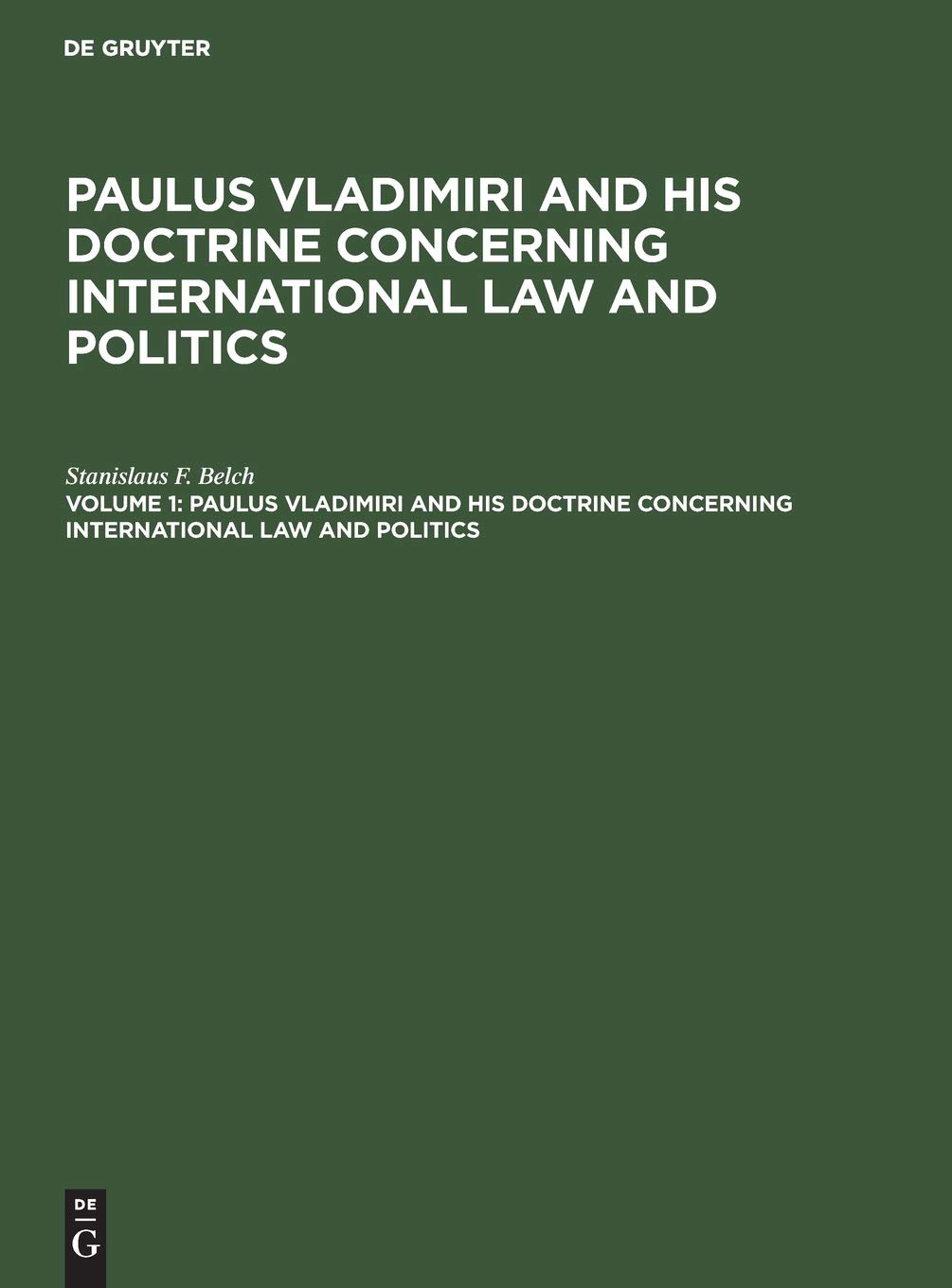Buy Paulus Vladimiri and his doctrine concerning international law and politics — BookShops.in
