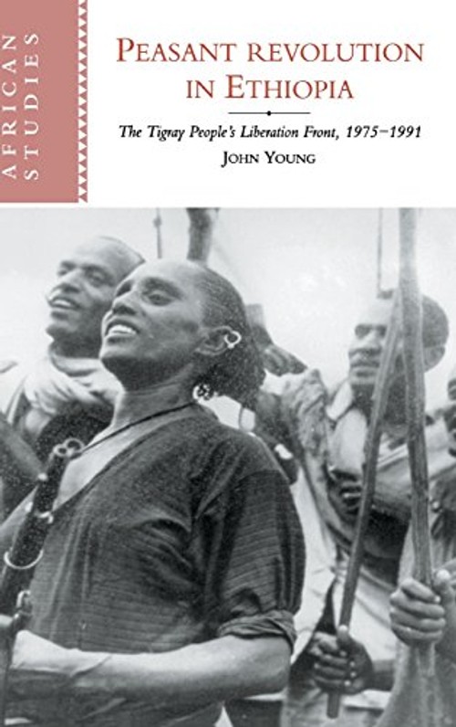 Peasant Revolution in Ethiopia by John Young – Cambridge University Press view 2