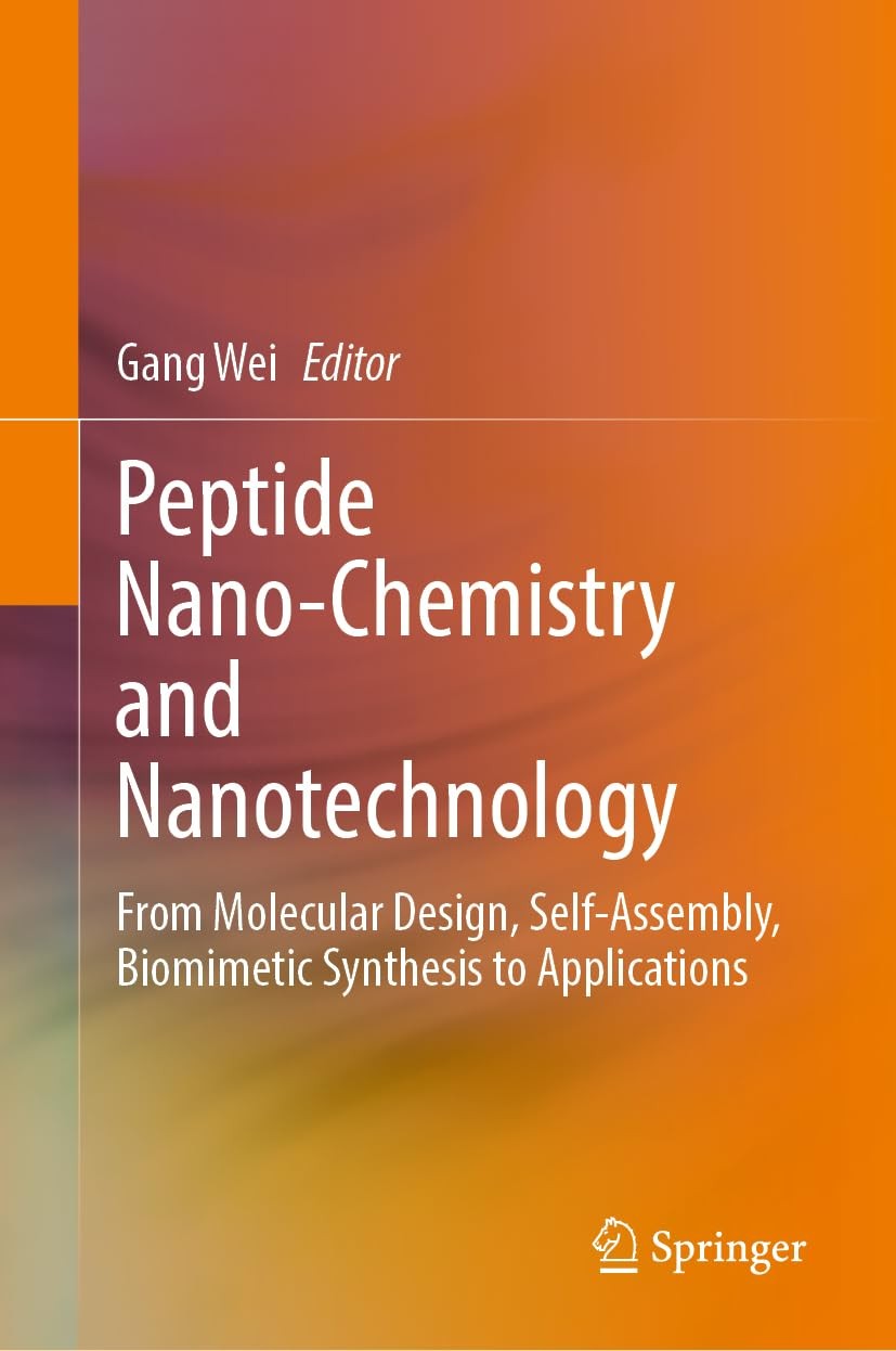 Buy Peptide Nano-Chemistry and Nanotechnology (English, Gang Wei) — BookShops.in