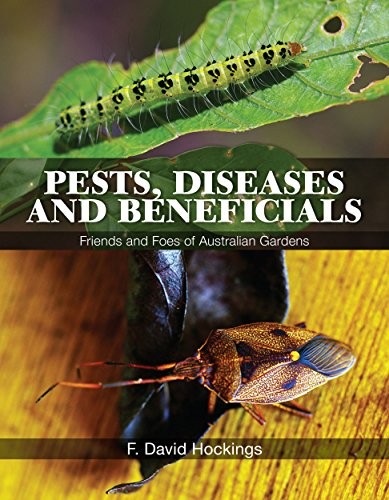 Pests, Diseases and Beneficials (English, F. David Hockings) view 2