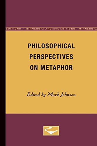Philosophical Perspectives on Metaphor: Memoirs of a Professor-Bureaucrat view 2