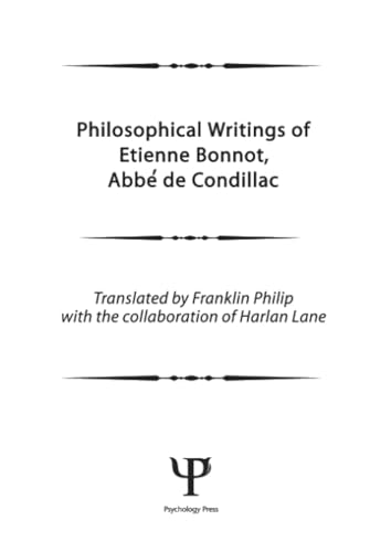 Philosophical Writings of Etienne Bonnot, Abbe De Condillac (1): Volume 1 view 2