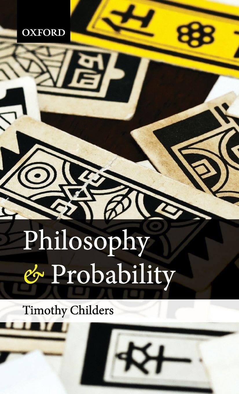 Buy Philosophy and Probability by Timothy Childers — BookShops.in