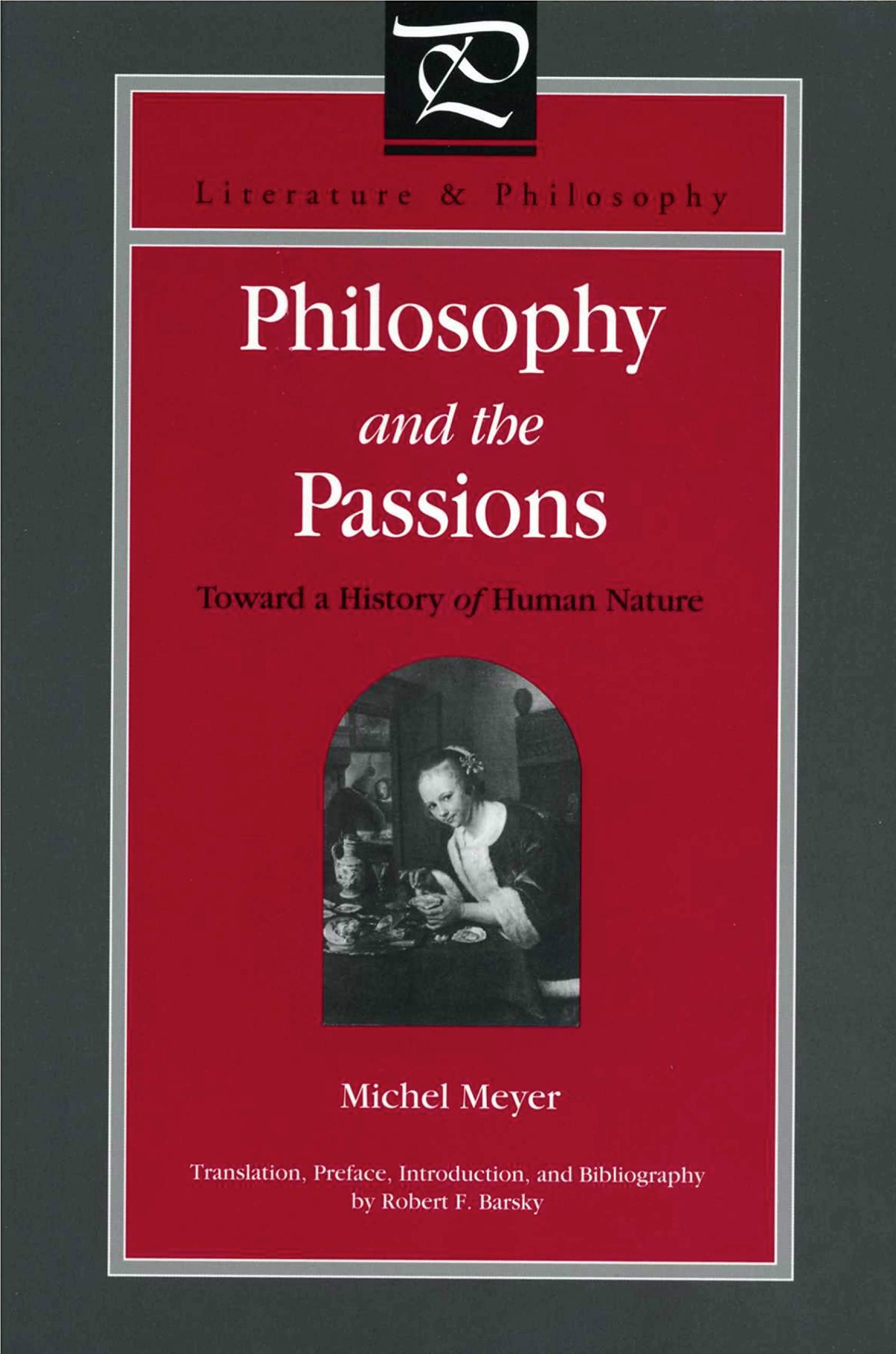 Buy Philosophy and the Passions by Michel Meyer — BookShops.in