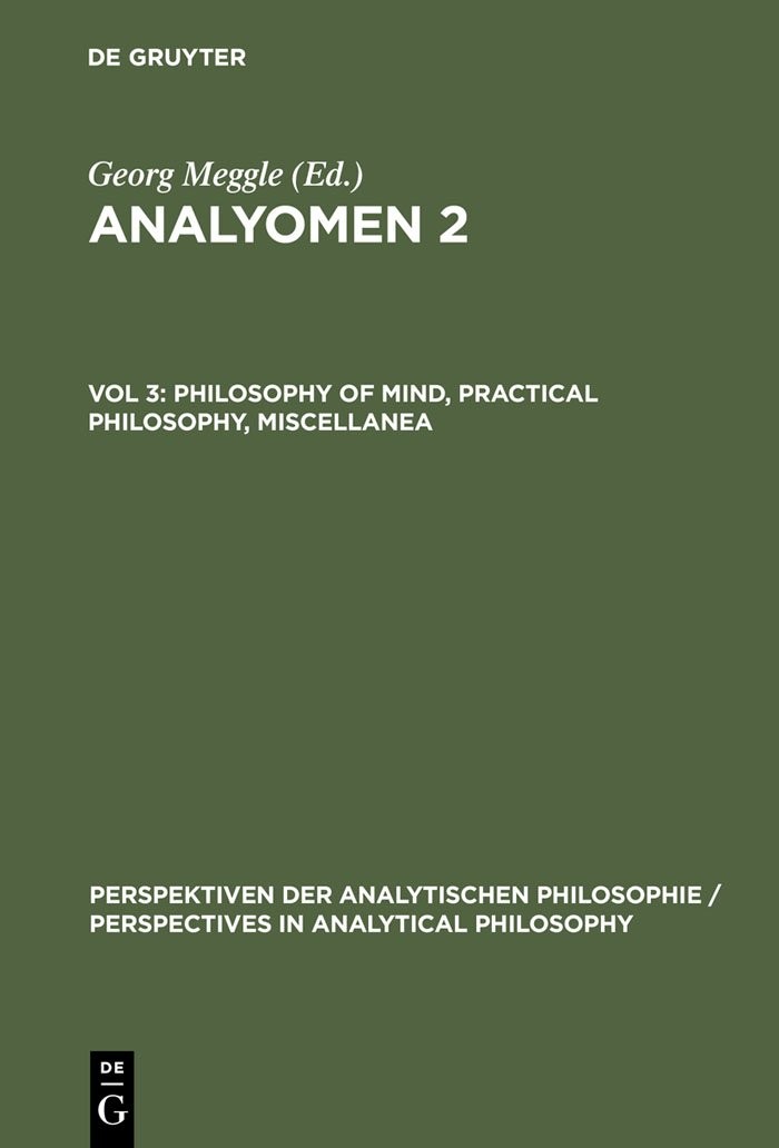Buy Philosophy of Mind, Practical Philosophy, Miscellanea (English, Georg Meggle | Andreas Mundt) — BookShops.in