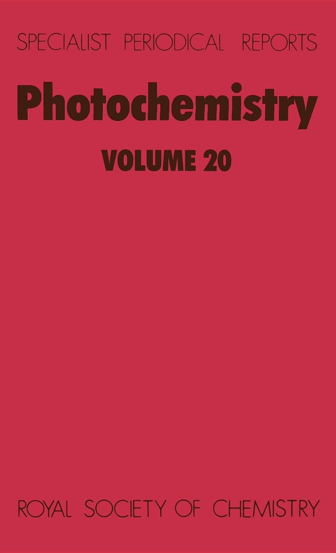 Buy Photochemistry: Volume 20 by D. Bryce-Smith | A. Gilbert — BookShops.in